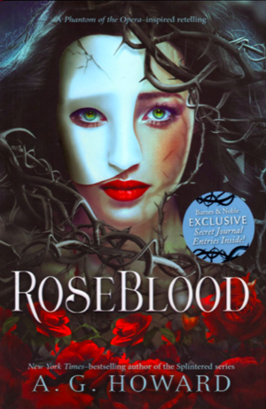 Roseblood (B&N Exclusive Edition) by A.G. Howard
