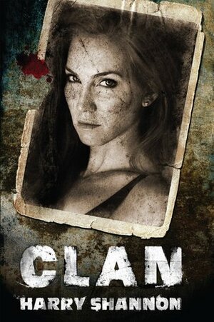 Clan by Harry Shannon