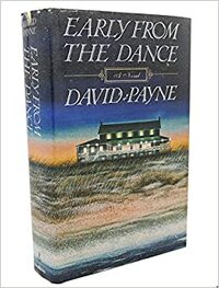 Early from the Dance by David Payne