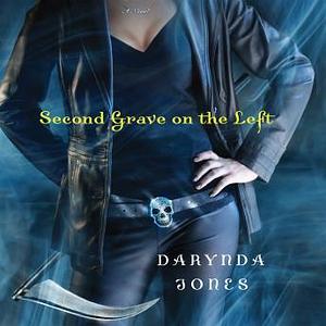 Second Grave on the Left by Darynda Jones