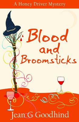 Blood and Broomsticks by Jean G. Goodhind