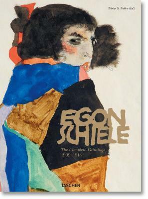 Egon Schiele: The Complete Paintings, 1909-1918 by Tobias G. Natter