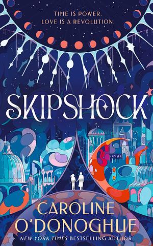 Skipshock by Caroline O'Donoghue