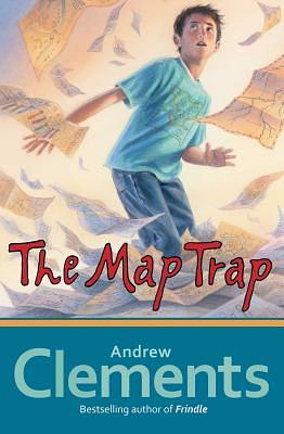 The Map Trap by Andrew Clements