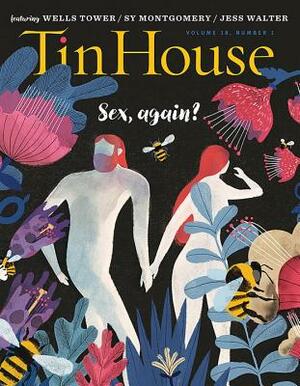 Tin House: Sex, Again? by 