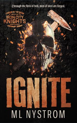 Ignite by ML Nystrom