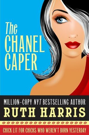 The Chanel Caper by Ruth Harris