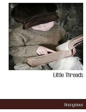 Little Threads by E. Prentiss