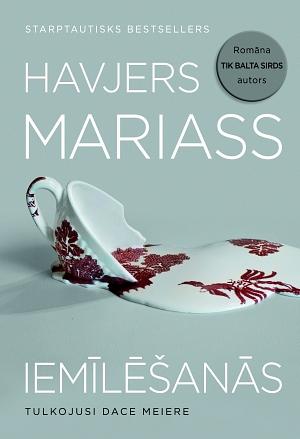 Iemīlēšanās by Javier Marías