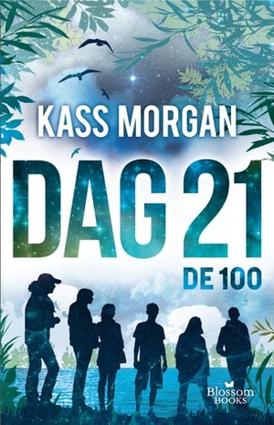 Dag 21 by Kass Morgan