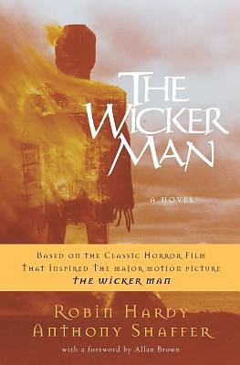 The Wicker Man by Anthony Shaffer, Robin Hardy