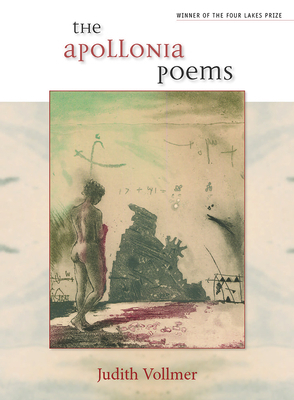 The Apollonia Poems by Judith Vollmer