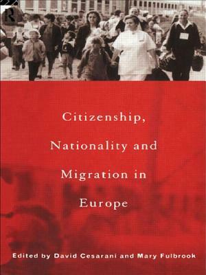 Citizenship, Nationality and Migration in Europe by 