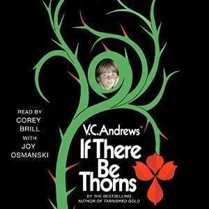 If There be Thorns Unabridged Audiobook CD by V.C. Andrews