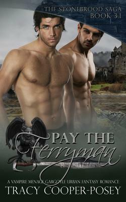 Pay The Ferryman by Tracy Cooper-Posey