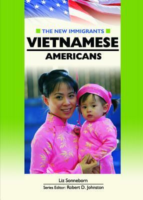 Vietnamese Americans by Liz Sonneborn