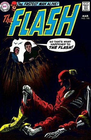 The Flash (1959-1985) #186 by Ross Andru, Mike Friedrich