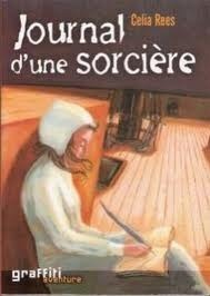 Journal d'une sorciere by Celia Rees