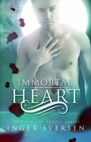 Immortal Heart by Inger Iversen