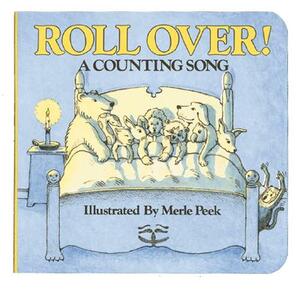 Roll Over!: A Counting Song by Merle Peek