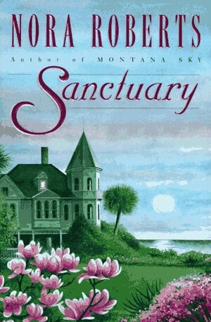 Sanctuary by Nora Roberts