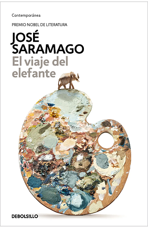 El viaje del elefante by José Saramago