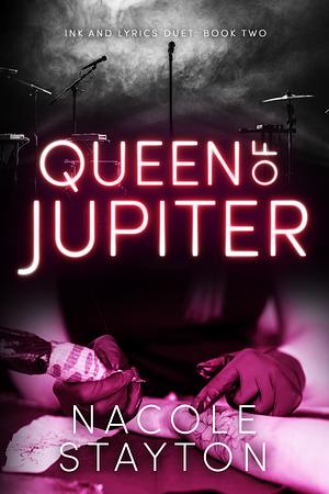 Queen of Jupiter: A Why Choose Romance by Nacole Stayton