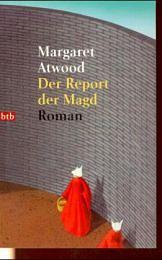 Der Report der Magd by Margaret Atwood