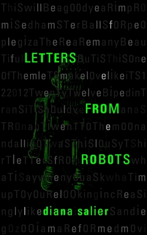 Letters From Robots by Diana Salier