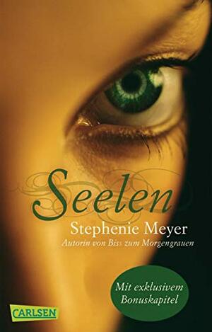 Seelen by Stephenie Meyer