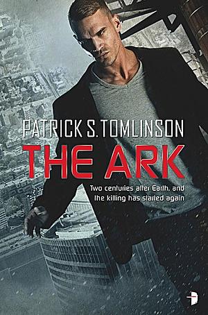 The Ark by Patrick S. Tomlinson