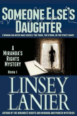 Someone Else's Daughter by Linsey Lanier