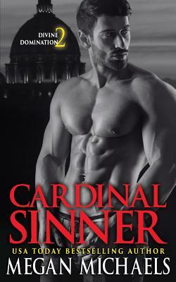 Cardinal Sinner by Megan Michaels