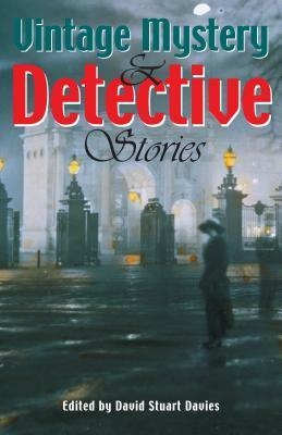 Vintage Mystery and Detective Stories by David Stuart Davies