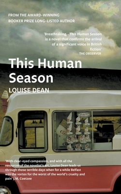 This Human Season by Louise Dean