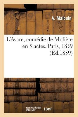 L' Avare, de Molière by Molière
