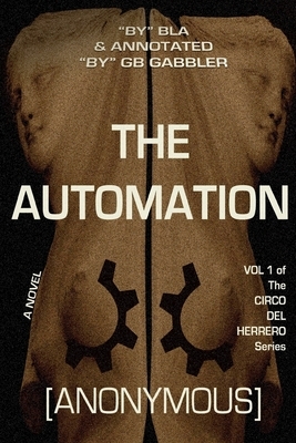 The Automation by B. L. a., G. B. Gabbler