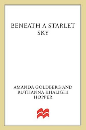 Beneath a Starlet Sky by Amanda Goldberg