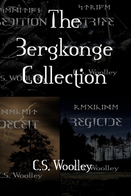 The Bergkonge Collection: Books 9 to 16 in the Children of Ribe Viking Children's Saga in one paperback volume. For readers 9 and up. Formatted by C. S. Woolley