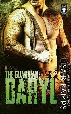 The Guardian: Daryl by Lisa B. Kamps