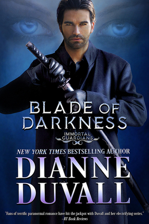 Blade of Darkness by Dianne Duvall