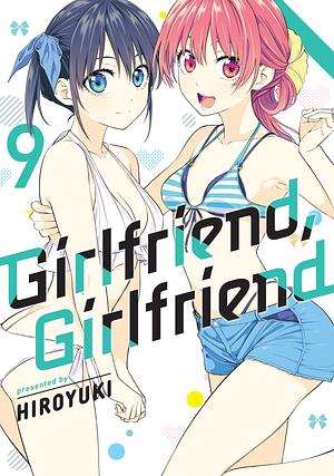 Girlfriend, Girlfriend, Vol. 9 by Hiroyuki