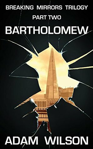 Bartholomew by Adam Wilson