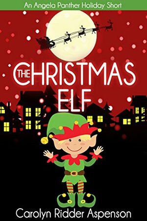 The Christmas Elf by Carolyn Ridder Aspenson
