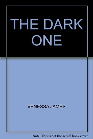 The Dark One by Vanessa James, Meredith Webber