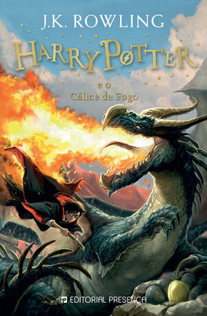 Harry Potter e o Cálice de Fogo by J.K. Rowling