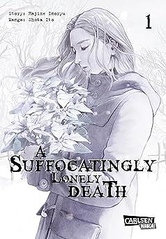 A Suffocatingly Lonely Death 1 by Hajime Inoryu