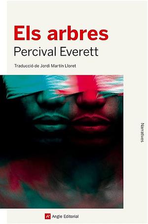 Els arbres by Percival Everett