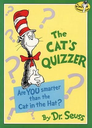 The Cat's Quizzer by Dr. Seuss