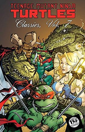 Teenage Mutant Ninja Turtles Classics, Volume 7 by Kevin Eastman, Dan Berger